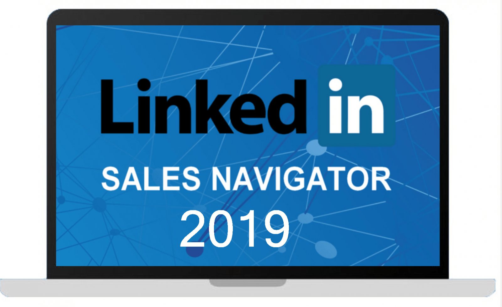 LinkedIn y Sales Navigator 2019.